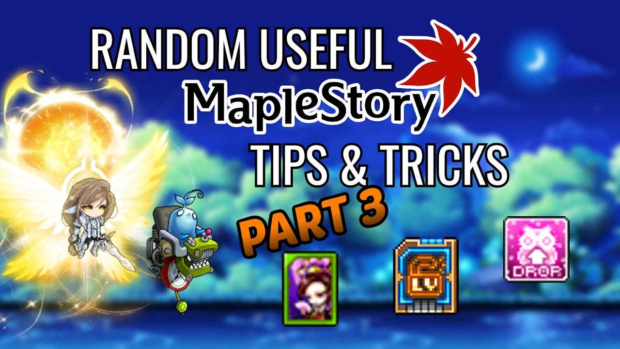 Obscure Tips & Tricks You Never Knew | Part 3 | MapleStory