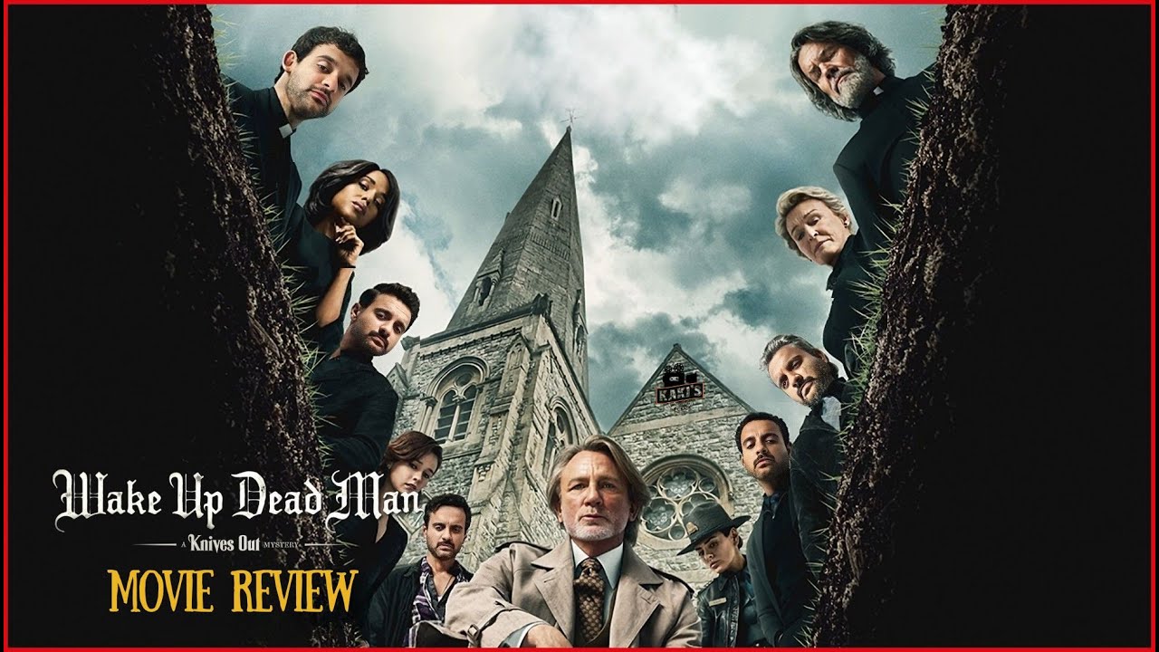 Wake Up Dead Man: A Knives Out Mystery - Movie Review | Daniel Craig, Rian Johnson | KaKis Talkies