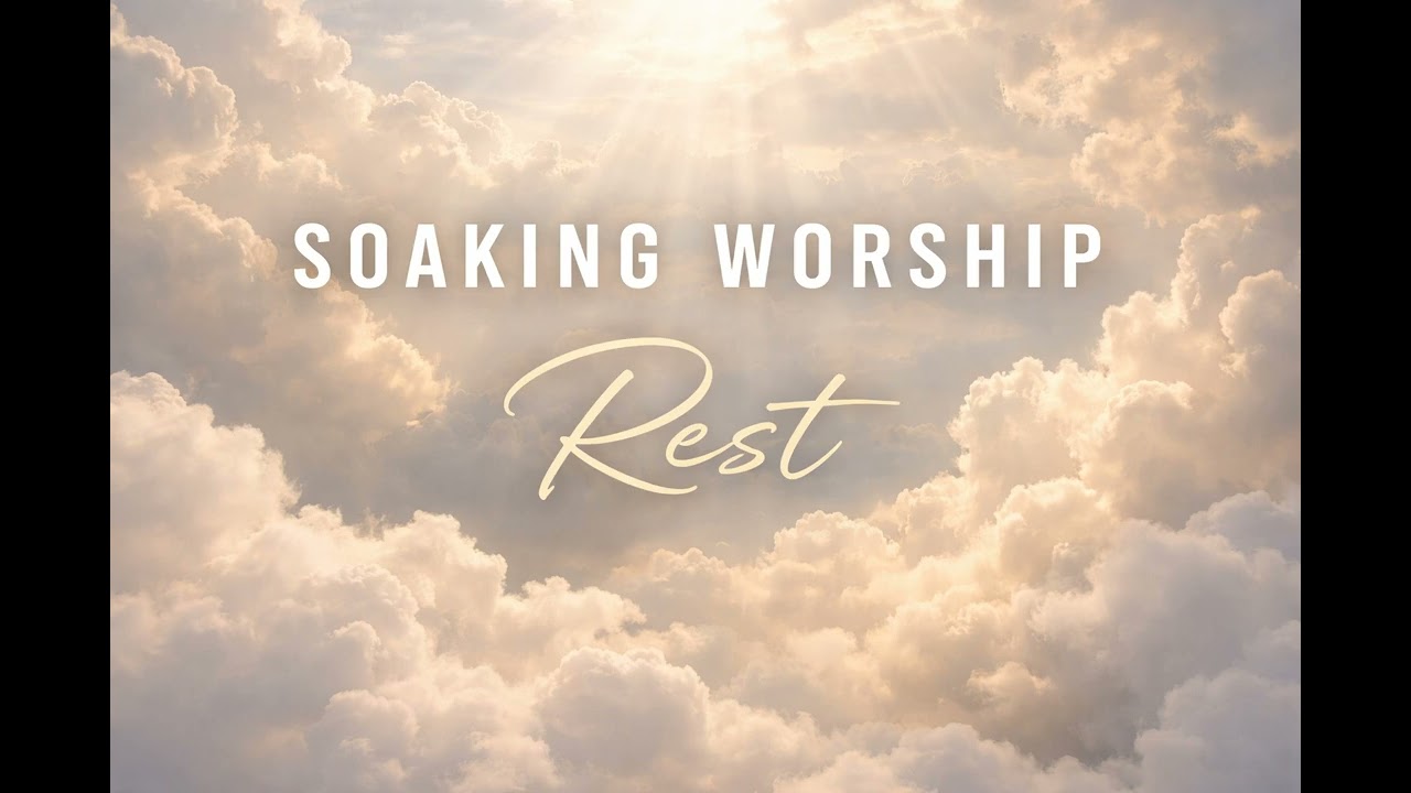 2 Hour/ Rest / Soaking / Prayer and Worship #devotionalsongs #devotionalsong