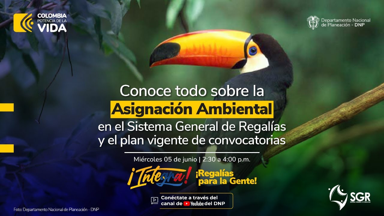 Webinar: Generalidades de la Asignación Ambiental en el Sistema General de Regalías