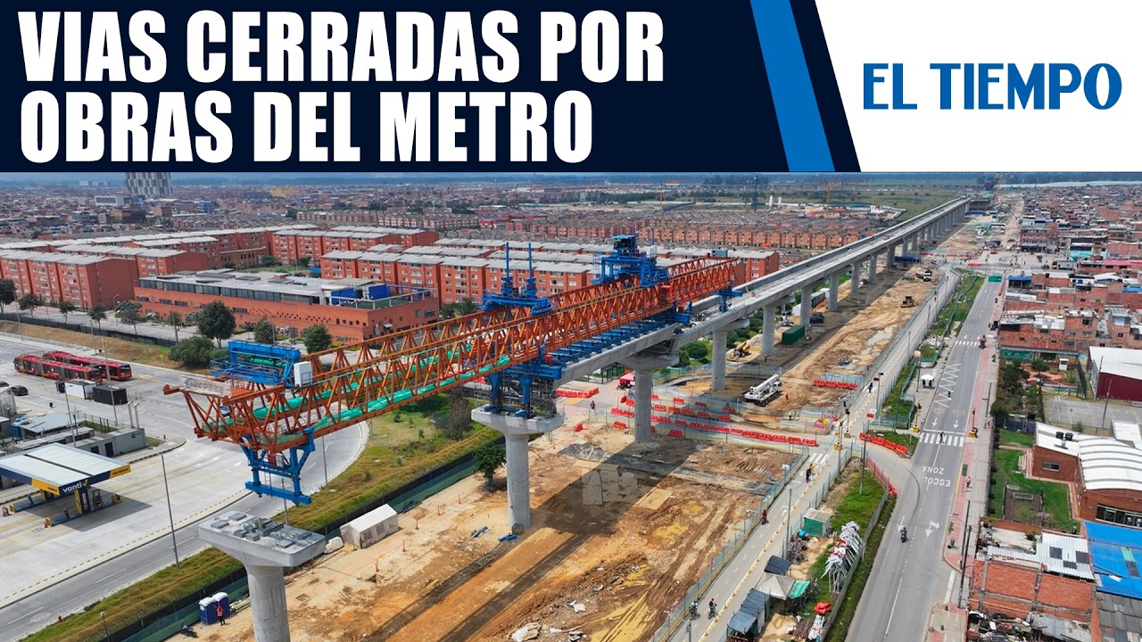 Guía de desvíos por cierres en la avenida Boyacá y Primero de Mayo por el Metro | EL TIEMPO