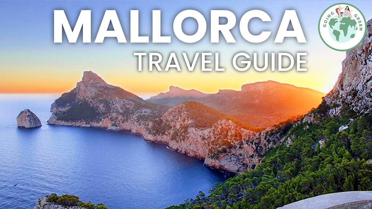 MALLORCA Travel Guide | Eco Hotels & Natural Beauty