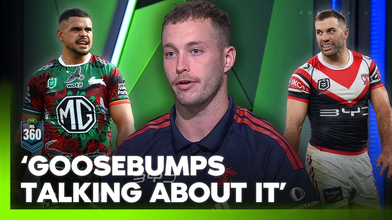 'No love lost': Walker describes Souths-Roosters rivalry ahead of clash 💥 | NRL 360 | Fox League