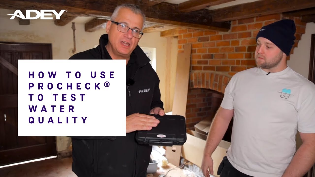 How to use ADEY ProCheck® to test water quality with Verified Build