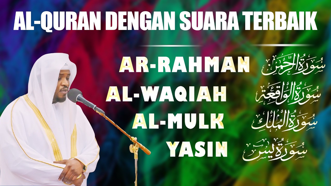 Surat Al-Qur'an Terbaik, Sangat indah Dan Damai | SURAT YASIN, AR RAHMAN, AL MULK,  AL WAQIAH