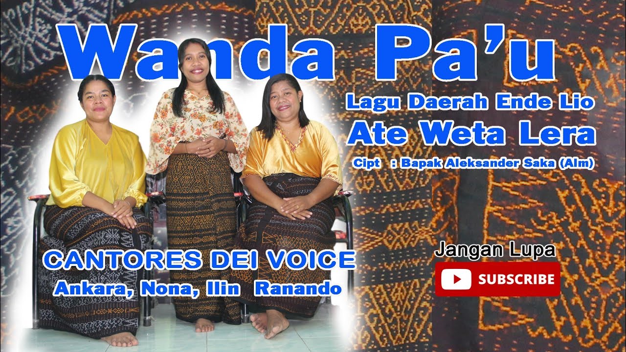 Lagu Lio Ate Weta Lera- Cantores Dei Wanda Pa'u