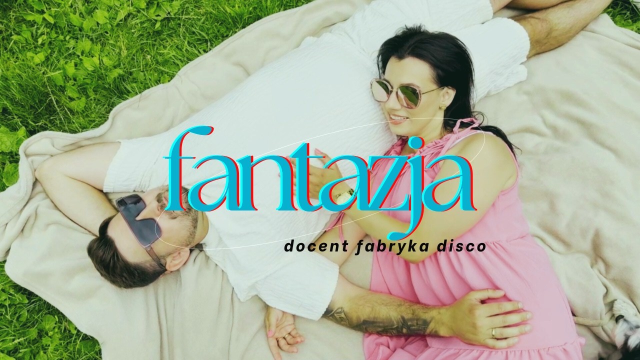 Docent - Fantazja (Official Video) DISCO POLO 2025