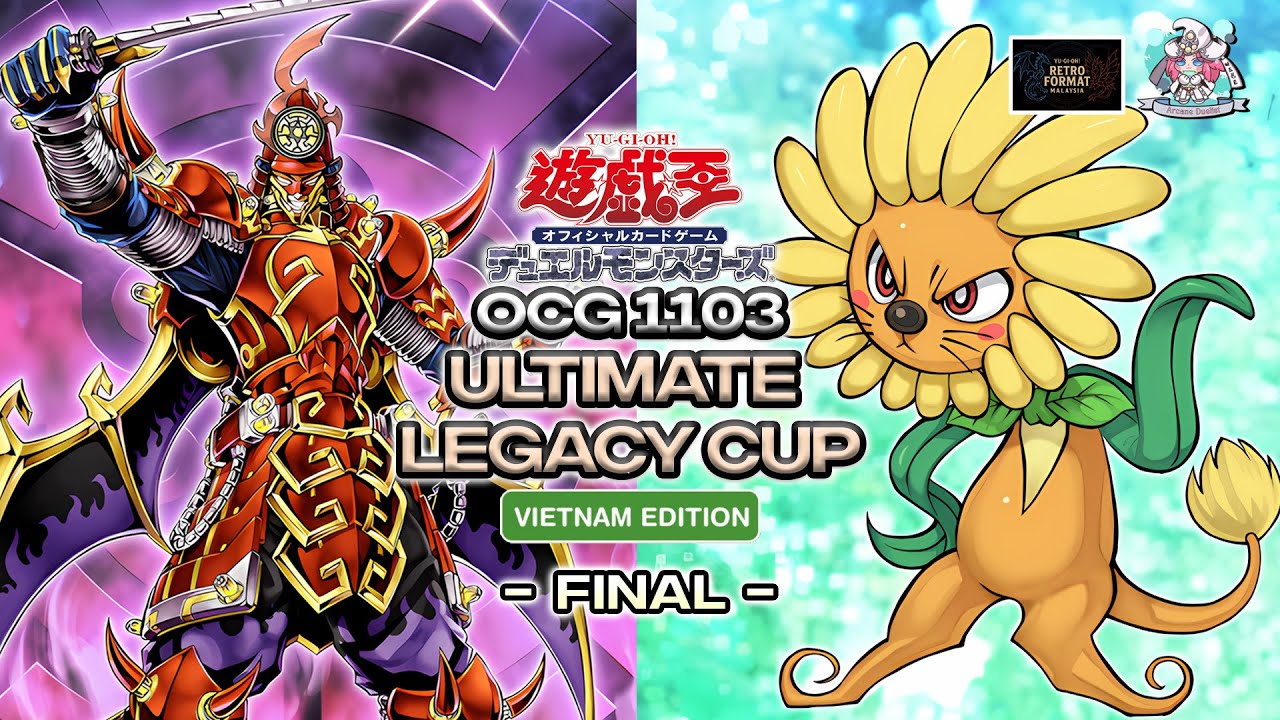 #yugioh 1103 Ultimate Legacy Cup Vietnam Edition Final Six Samurai vs Debris Dandy