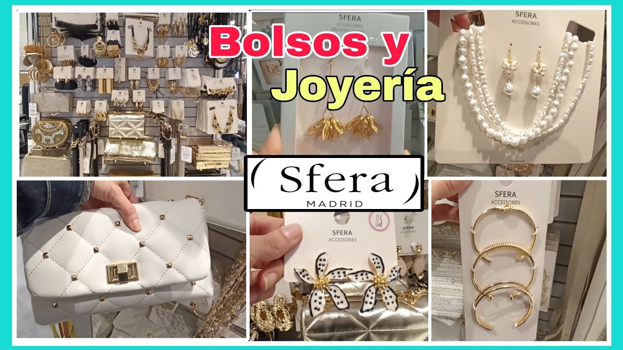 SFERA: Bolsos y joyería 😍