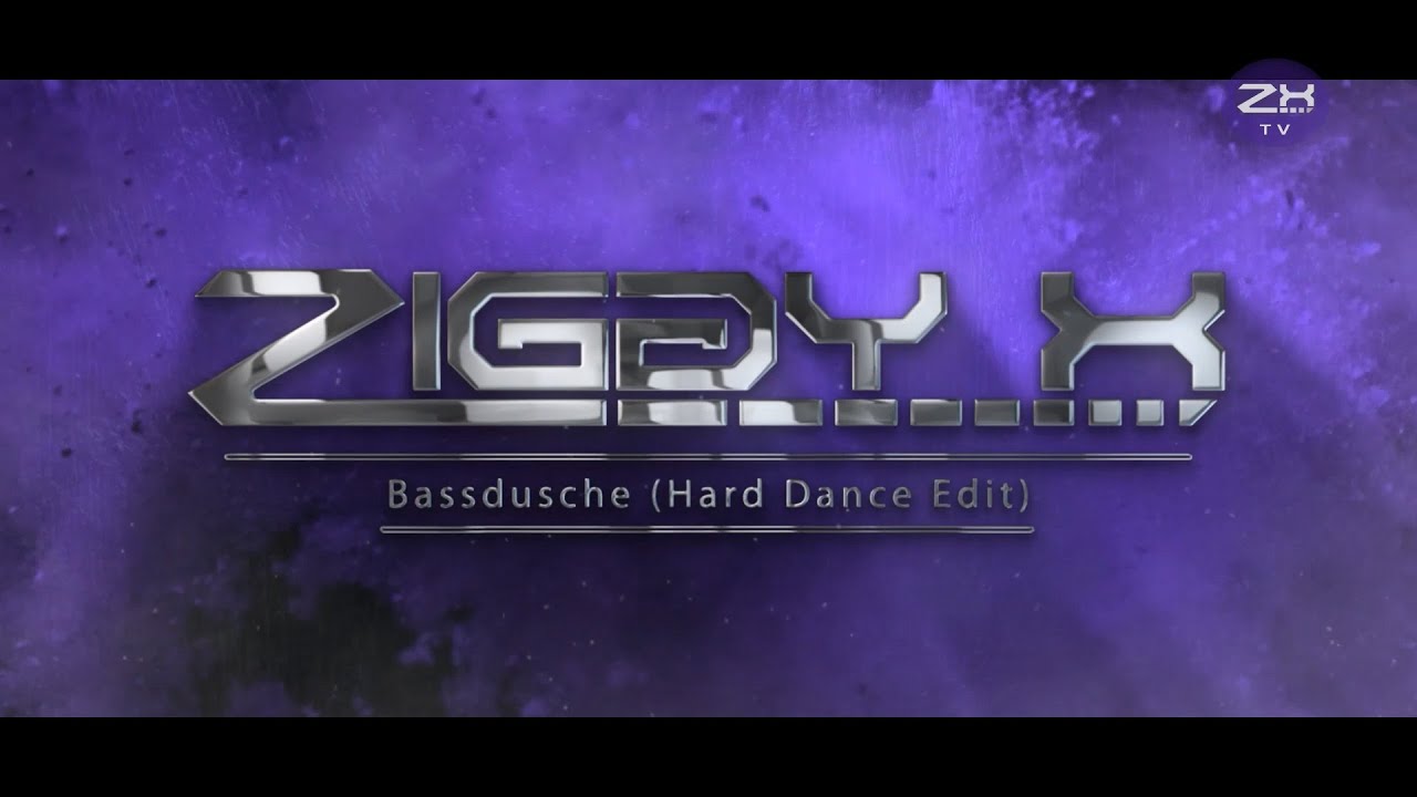 ZIGGY X - Bassdusche (Hard Dance Edit) [06/2023]