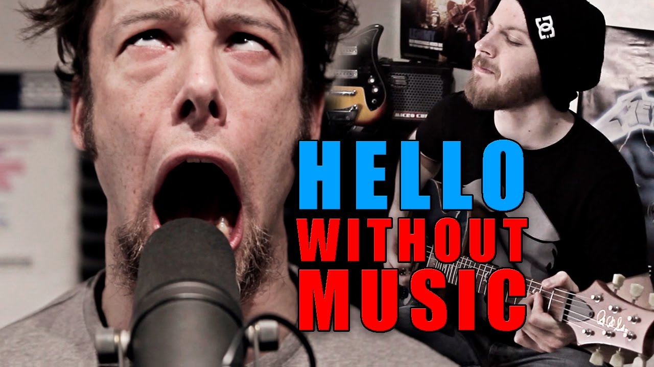 HELLO - Metal Cover (Without Music)
