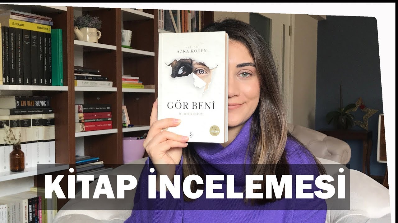 G&Ouml;R BENİ Azra Kohen l KİTAP İNCELEMESİ