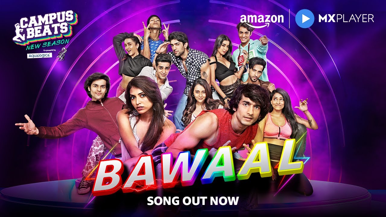 Bawaal Video Song | Campus Beats S4 | Shantanu Maheshwari, Shruti Sinha | Amazon MX Player