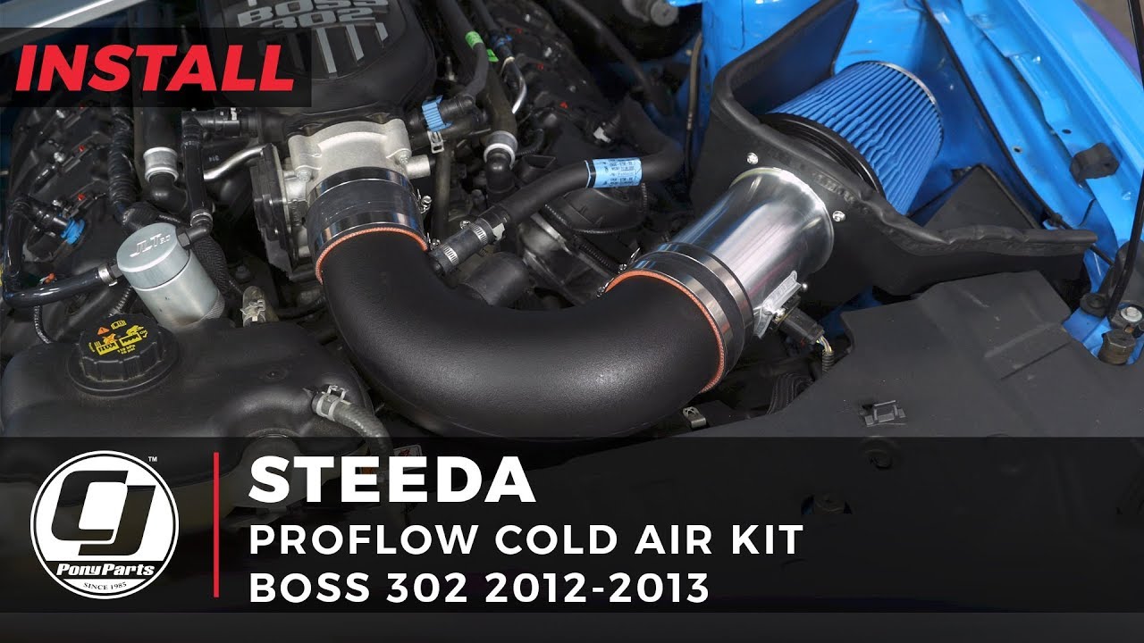 2012-2013 Boss 302 Mustang Install | Steeda ProFlow Cold Air Kit