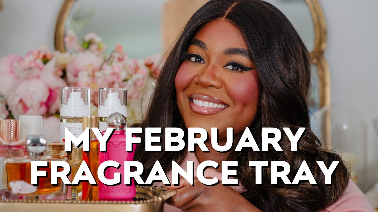 Man Eaters, Sirens & Girly Pops: My February Fragrance Tray