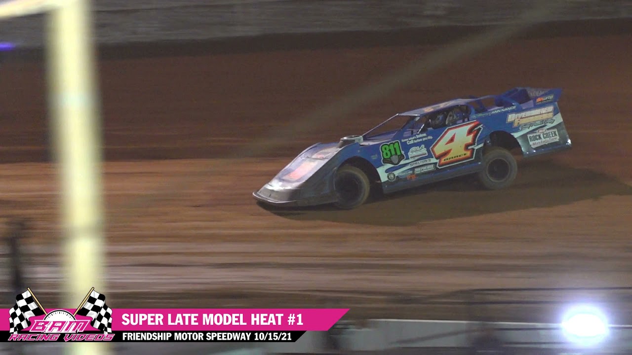 Super Late Model Heats - Friendship Motor Speedway 10/15/21