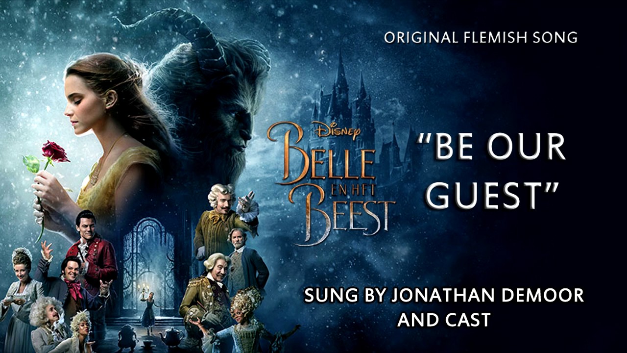 Be Our Guest - Beauty and the Beast 2017 Flemish HQ