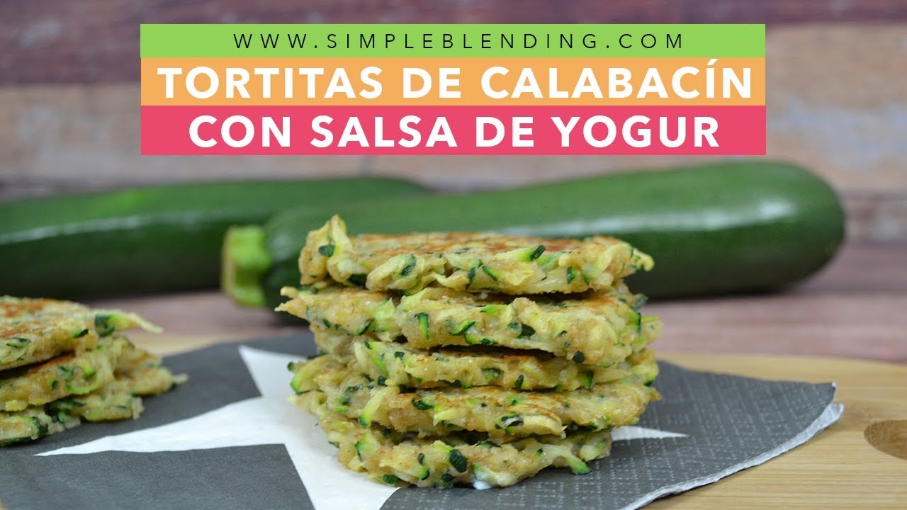 TORTITAS DE CALABACÍN CON SALSA DE YOGUR | Riquísimas tortitas saladas | Tortitas saludables