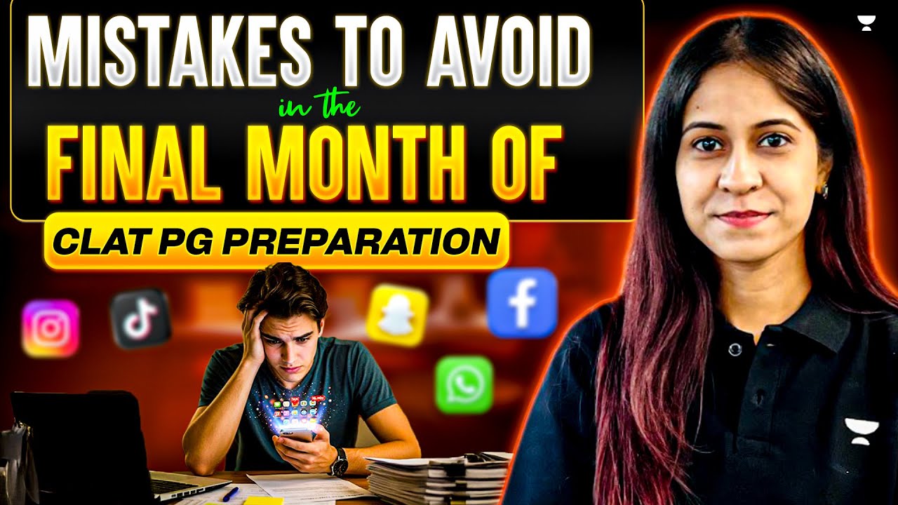 MISTAKES TO AVOID in CLAT PG 2026 | Manjari Singh