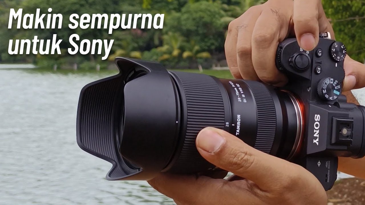 Tamron 28-75mm f/2.8 G2 lensa untuk Sony : Makin Tajam & tetap Ringkas