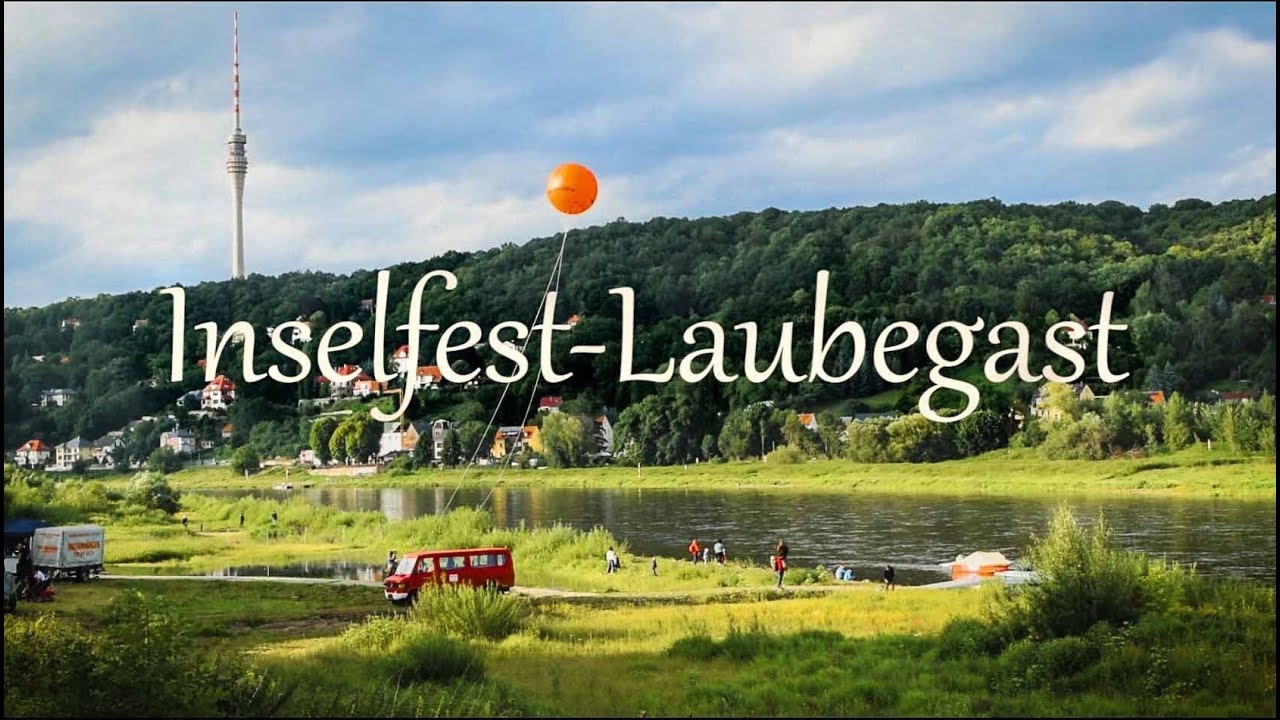 Inselfest Laubegast in Dresden (2017) | So lebt Dresden