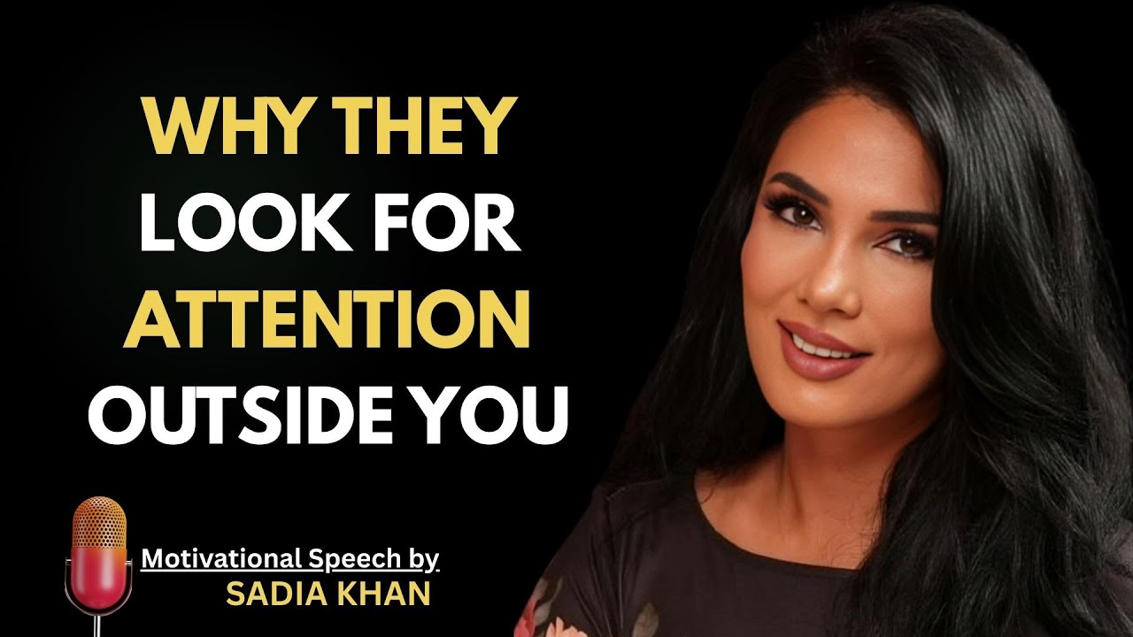 Why People Seek Validation Outside Relationships | Sadia Khan