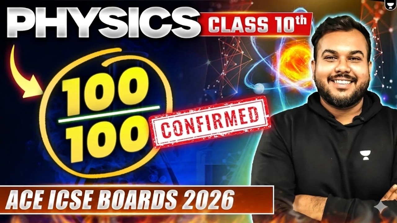 ICSE Class 10 Physics 2026 | Paper Pattern, Chapter Weightage & Most Important Topics | Prem Sir