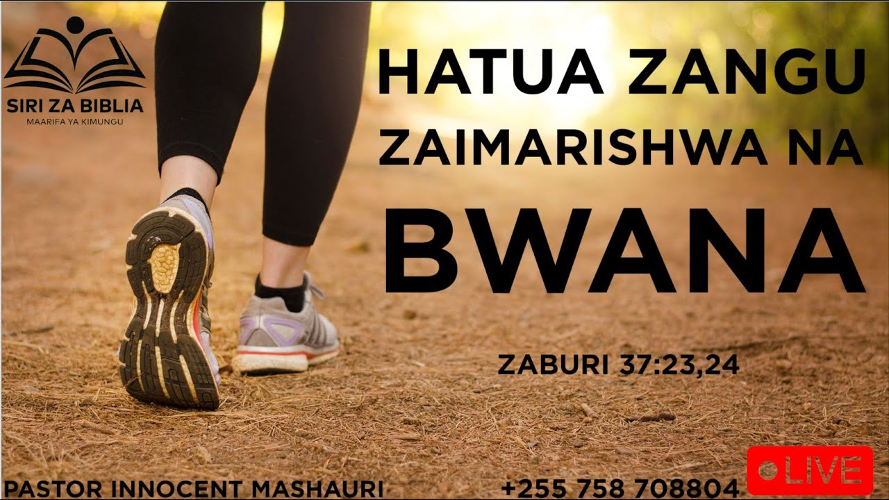 LIVE: MAOMBI YA ASUBUHI // ZABURI 37:23
