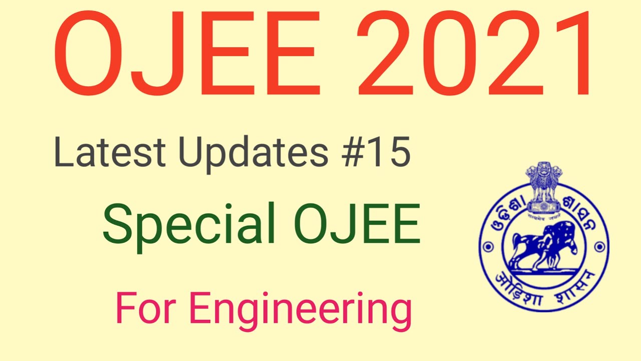 OJEE 2021 Latest Updates#15 | Special OJEE 2021 | Admission to Engineering | CATTECHNEDUCATION #ojee