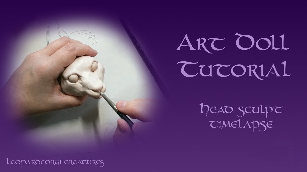 Art Doll Tutorial: Head Sculpt Timelapse