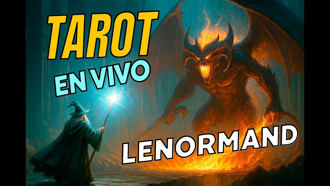🧙&zwj;♂️ TAROT en VIVO | Lenormand ✨ Lecturas Gratis & Pagas 💵