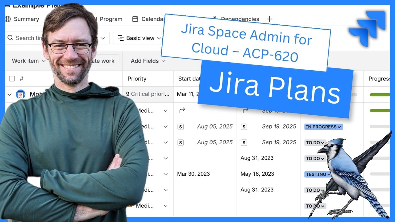 Jira Plans | Managing Jira Software Projects (ACP-620) Study Session #7