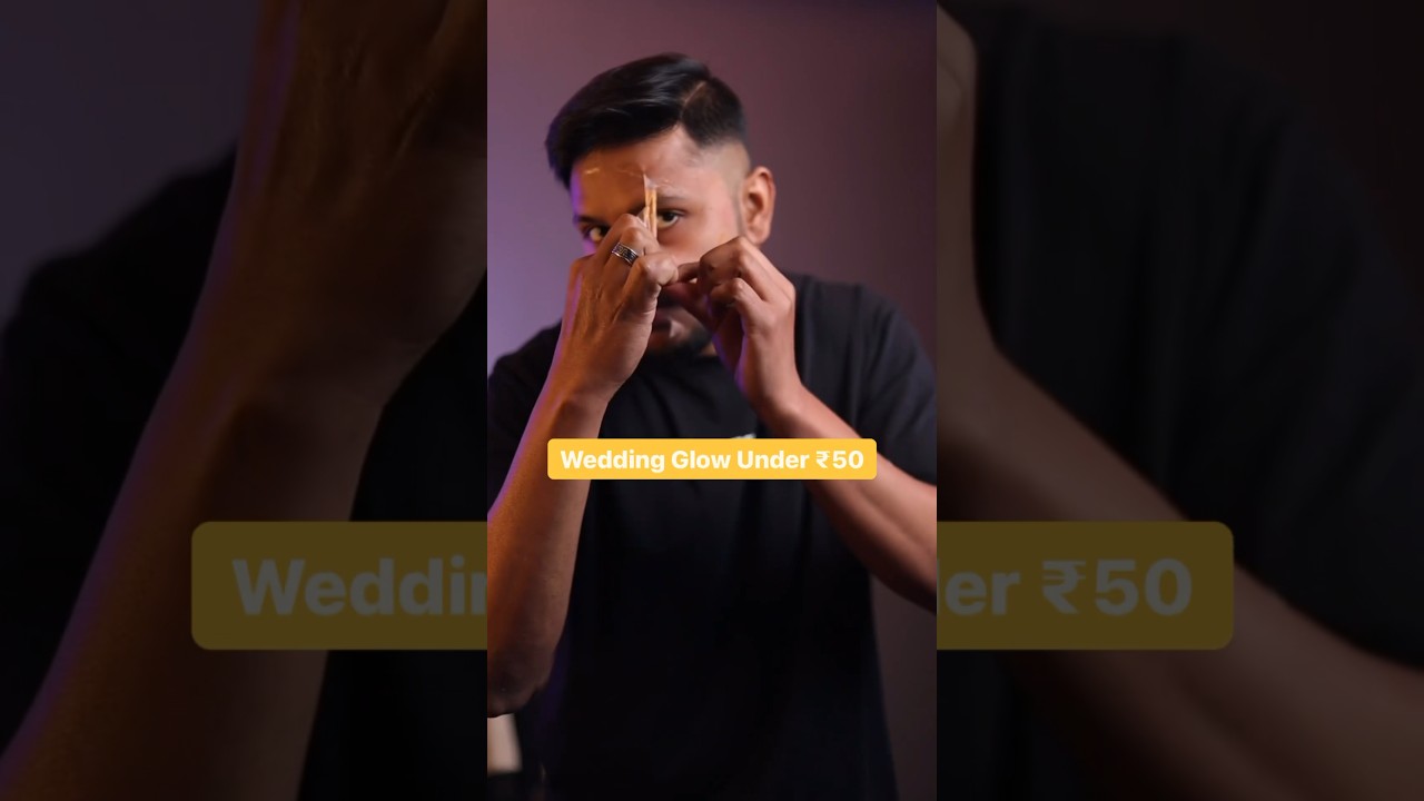 Wedding Glow Under ₹50 #skincareroutine #howtoglowskin