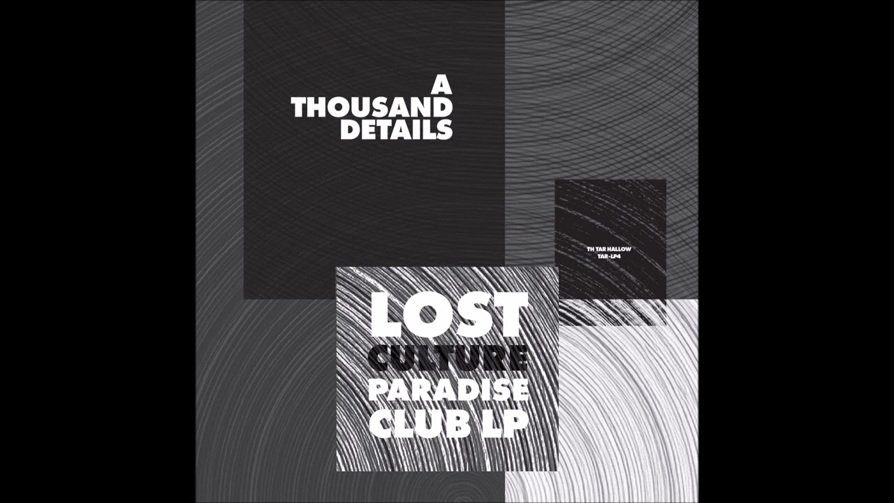 A Thousand Details - Kilburn Grange [TAR-LP4]