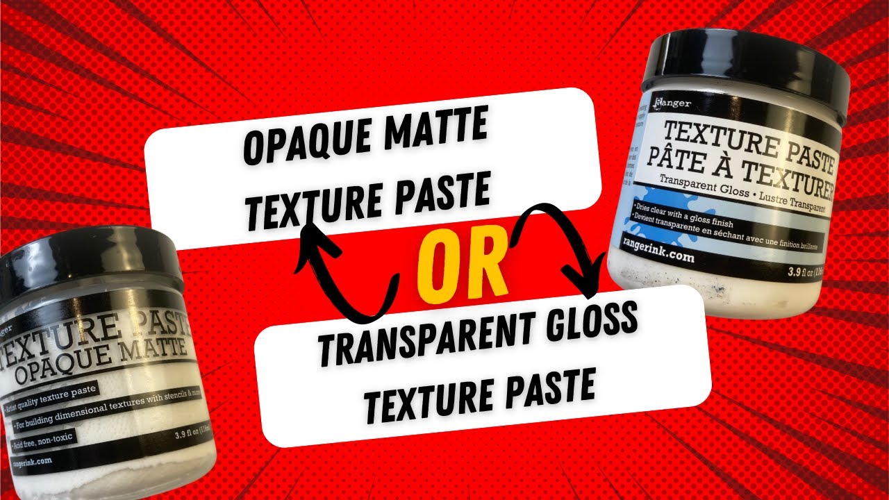 Ranger Opaque White or Transparent Texture Paste