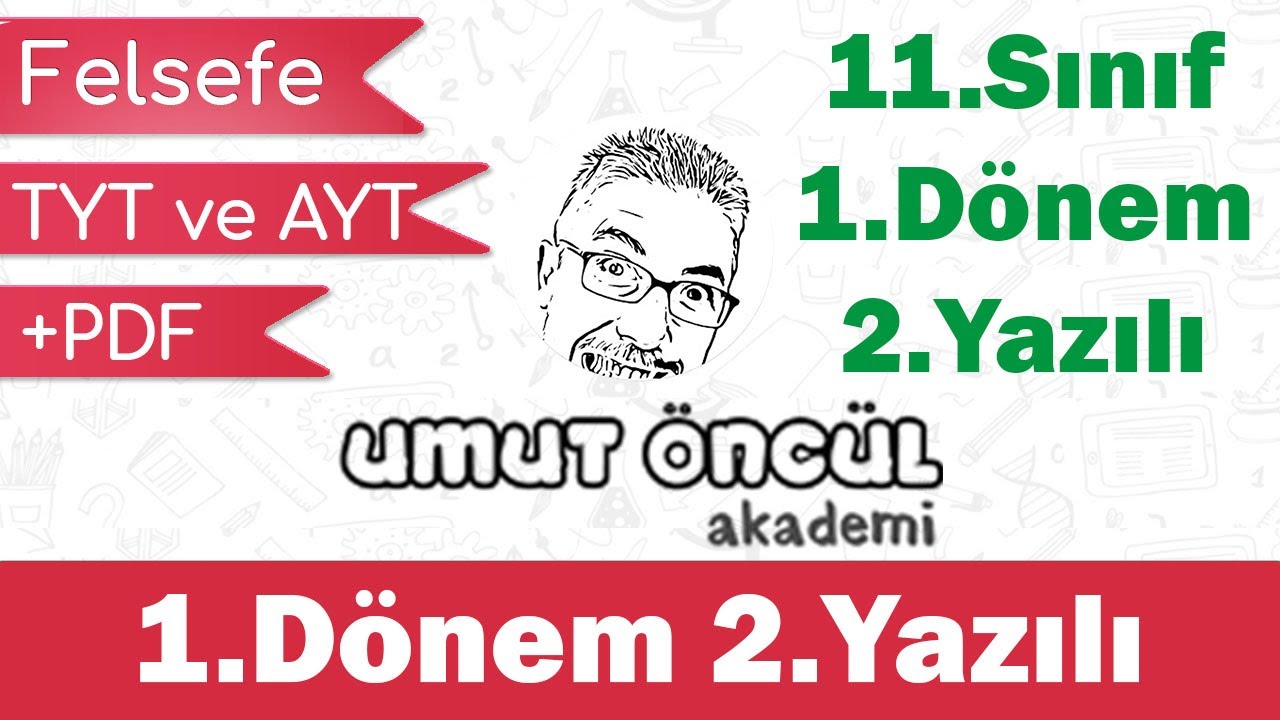 Felsefe | 11.Sınıf | 1.Dönem 2.Yazılı | +PDF