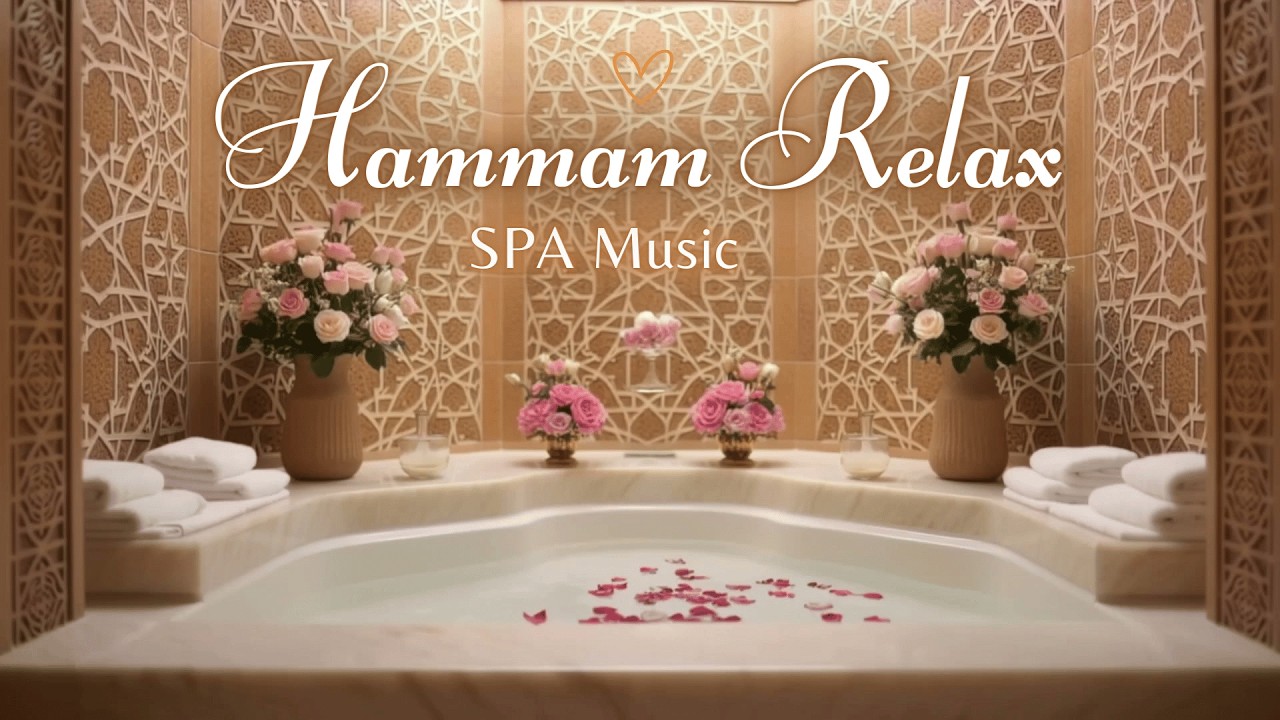 🌺 Patterns Flowers & Bath Hammam • 3-Hour Ultimate Relaxation 🌫️ حمام عربي فاخر