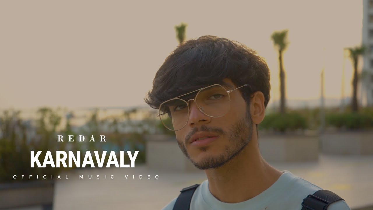 Redar - كرنفالي | Karnavaly (OFFICAL VIDEO CLIP)