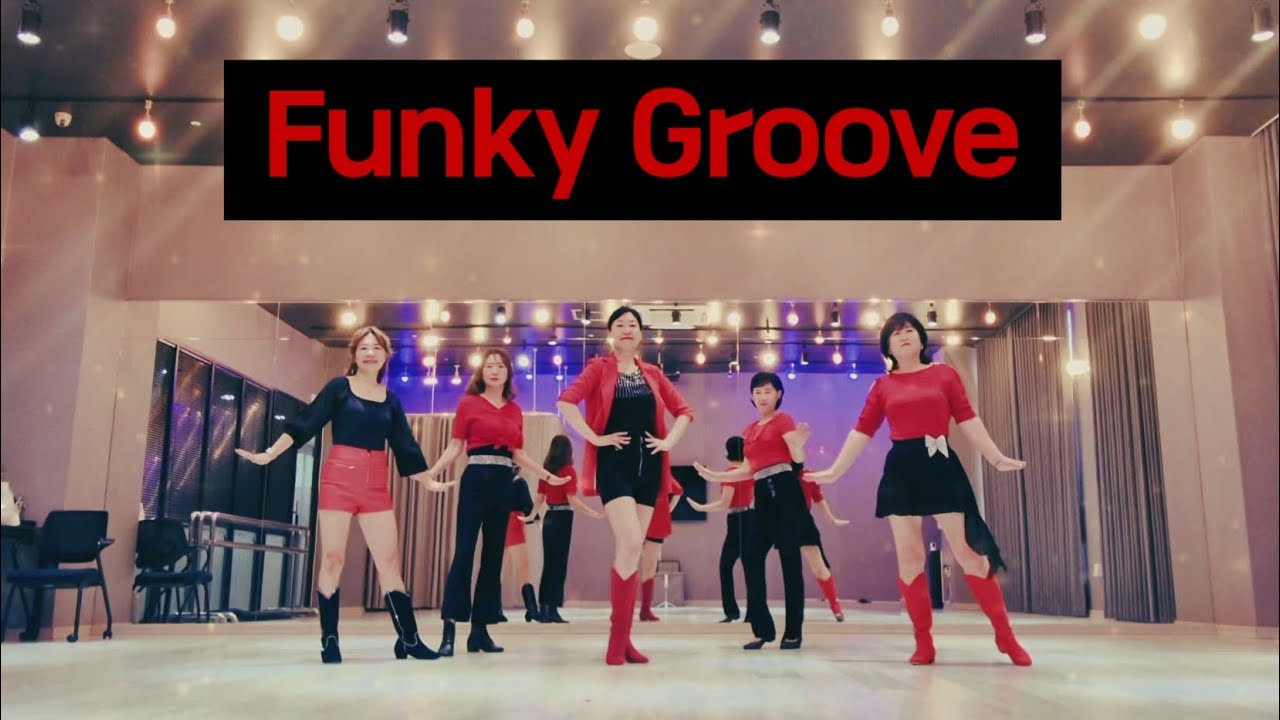 Funky Groove Linedance 펑키 그루브 라인댄스 | High Beginner 높은 초급