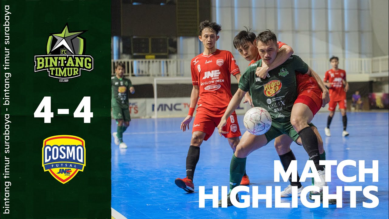HIGHLIGHTS PERTANDINGAN : BINTANG TIMUR SURABAYA 4 x 4 COSMO FC JAKARTA