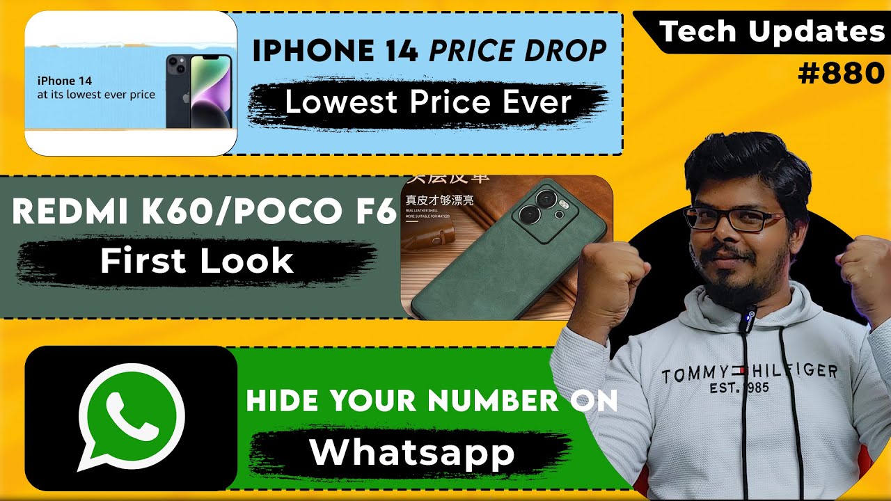 iPhone 14 Lowest Price,Redmi K60 First Look,Whatsapp Hide Number,iQoo 12 Specs,iPhone 15 Price #980