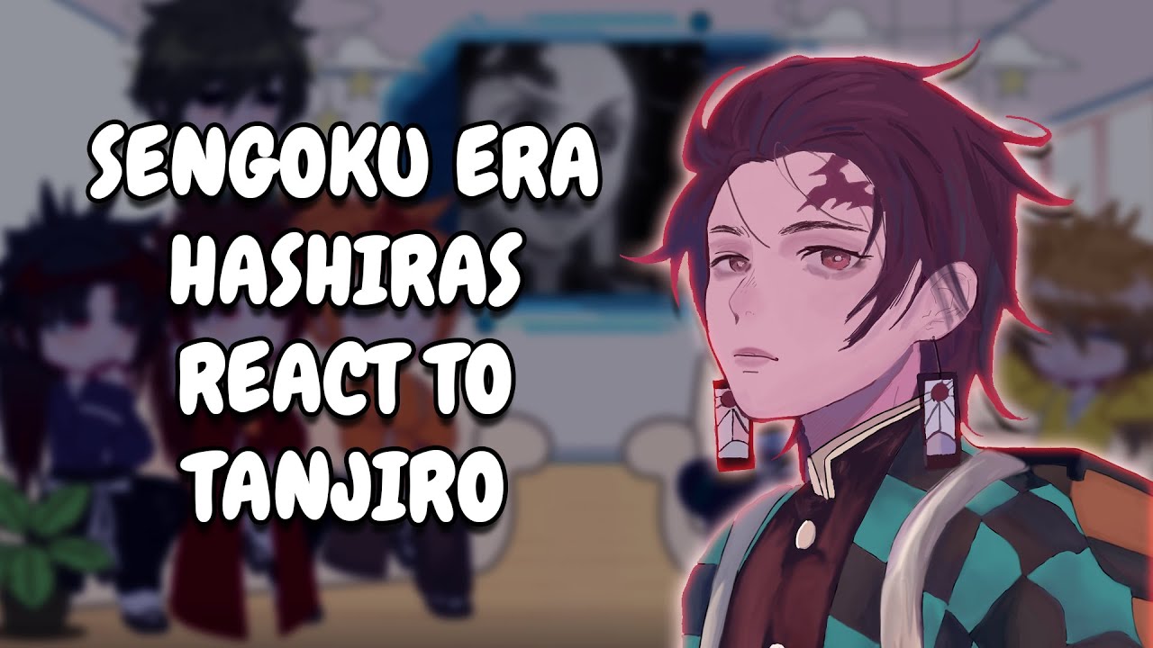Sengoku Era Hashira + Yoriichi React To Tanjiro Kamado // Demon Slayer // Gacha Club