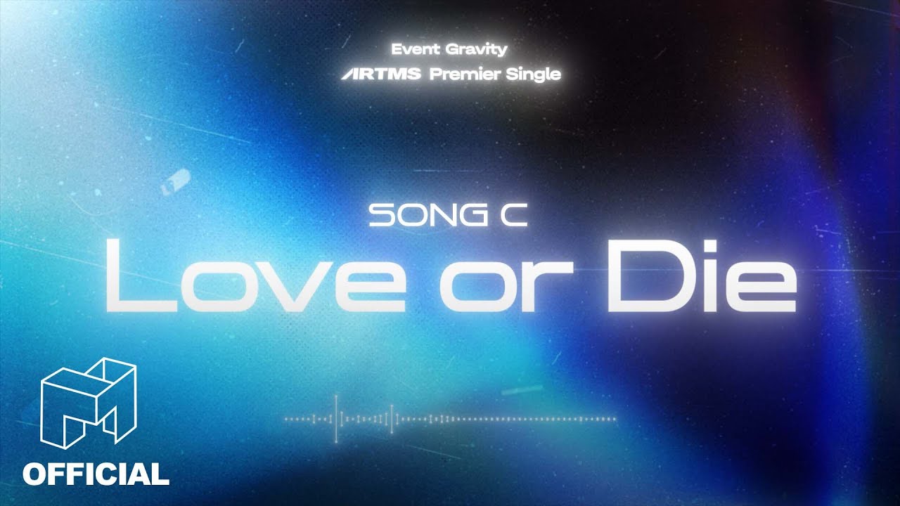 ARTMS 선공개곡을 정해주세요 | SONG C 'Love or Die' [EN CN]