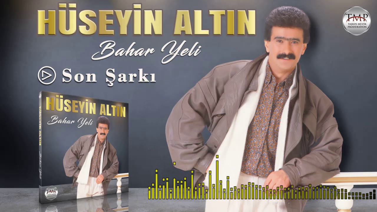 H&uuml;seyin Altın  -   Son Şarkı