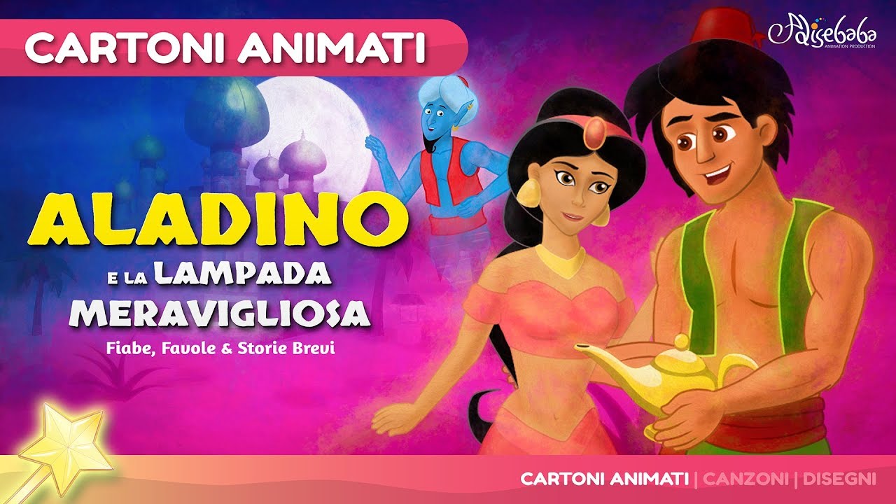 Aladino e la lampada meravigliosa storie per bambini - Cartoni Animati - Fiabe e Favole per Bambini