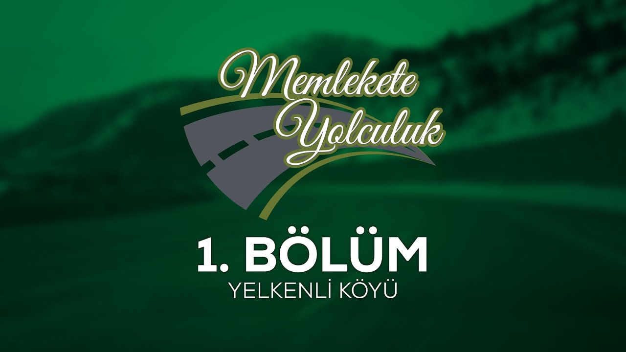 Memlekete Yolculuk - 1. Bölüm - Bitlis/Tatvan Yelkenli Köyü
