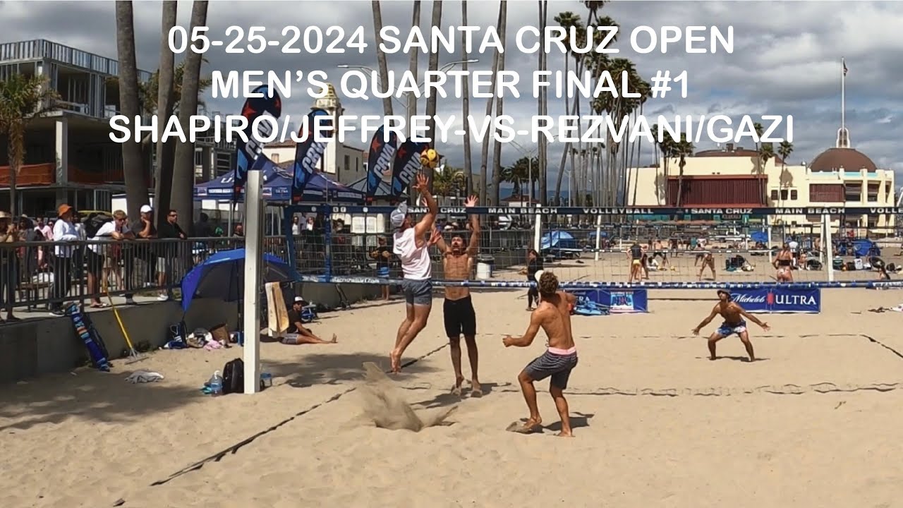 Ep: 5 | Shapiro/ Jeffrey -vs- Rezvani/ Gazi  | Men’s Quarter Final #1 | 05-25-24 Santa Cruz OPEN