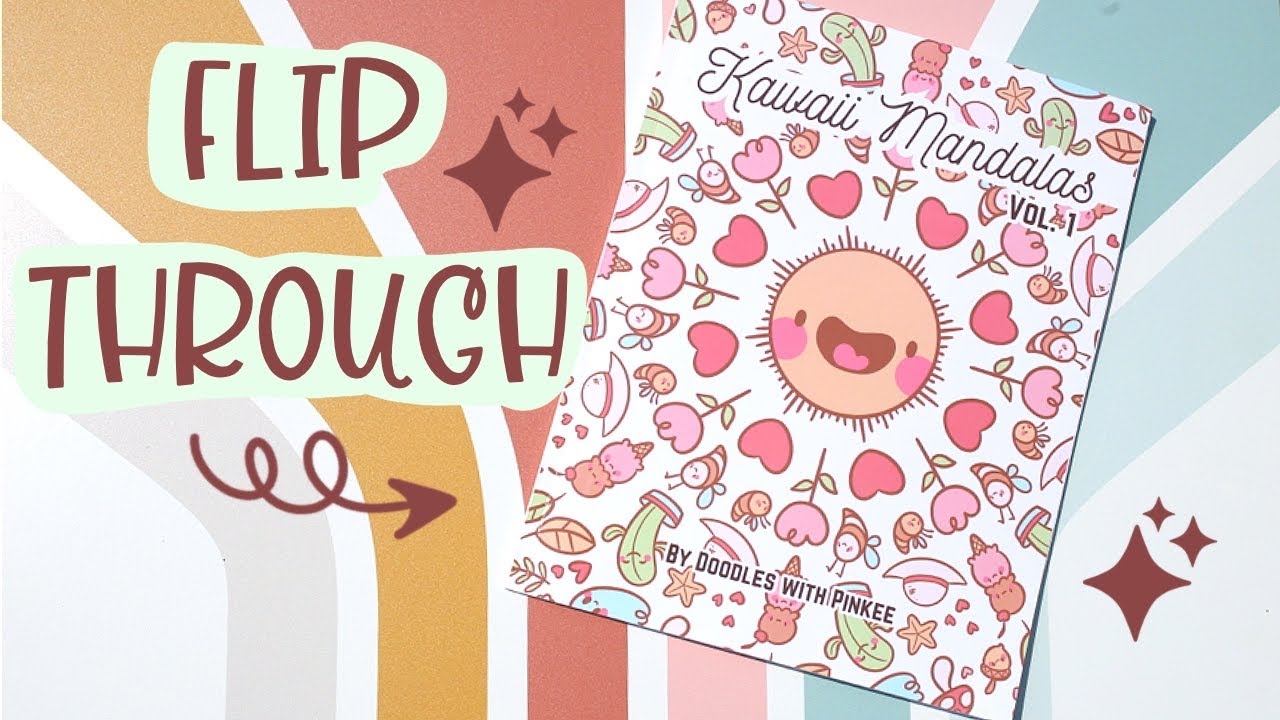 NEW Coloring book flip through | Kawaii Mandalas Vol 1 by Doodles With Pinkee