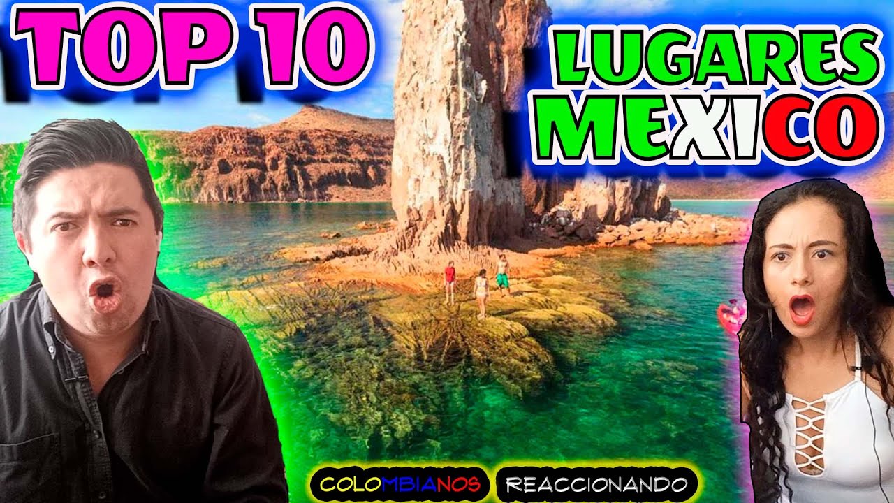 Reacción a 10 Lugares INCREÍBLES en MÉXICO que Seguramente No Conocías | ENAMORADOS DE MEXICO