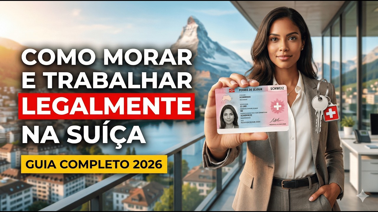 Como MORAR e TRABALHAR Legalmente na SUÍÇA (com e SEM PASSAPORTE EUROPEU)